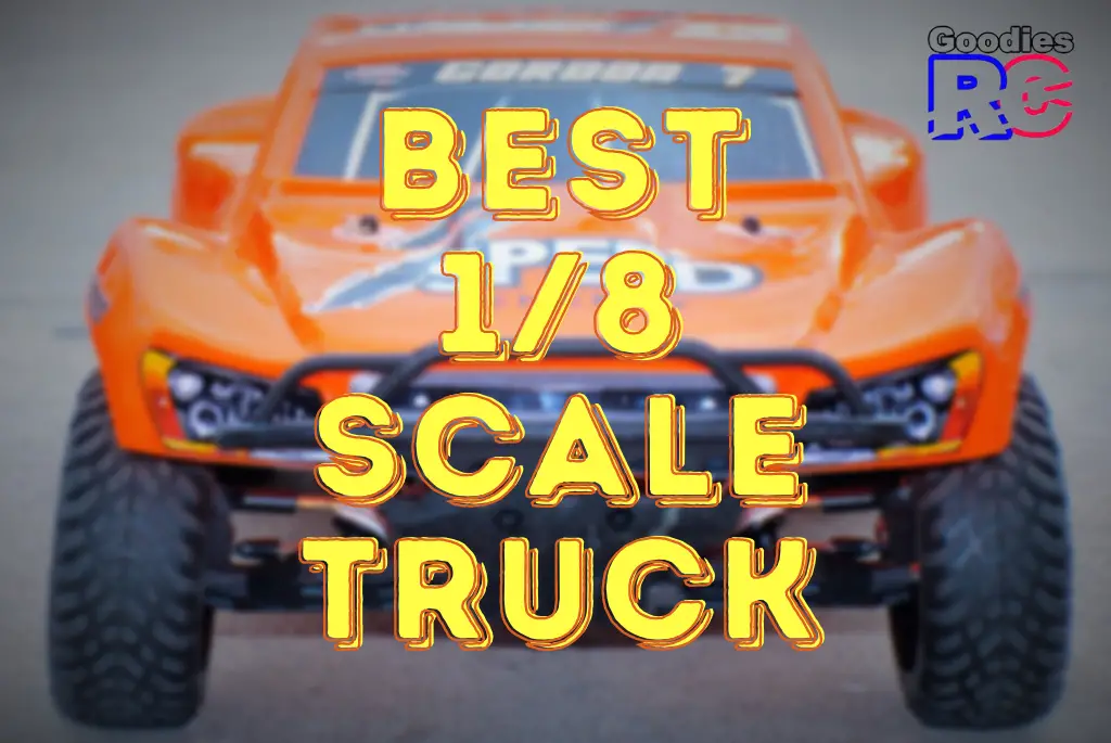 Best 1/8 Scale RC Truck
