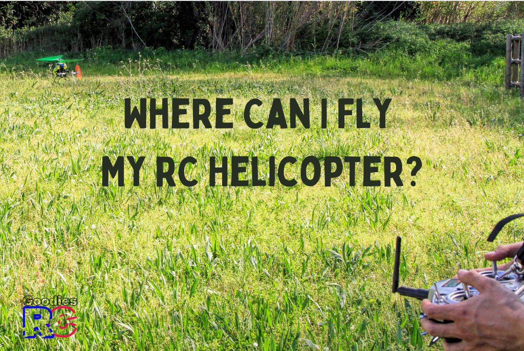 Where Can I Fly My RC Helicopter?
