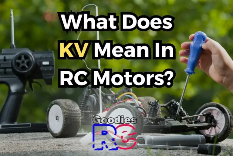 What Does KV Mean In RC Motors? 4 Essential Insights! Goodies RC