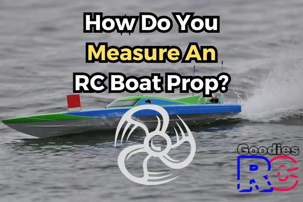 how-do-you-measure-an-rc-boat-prop